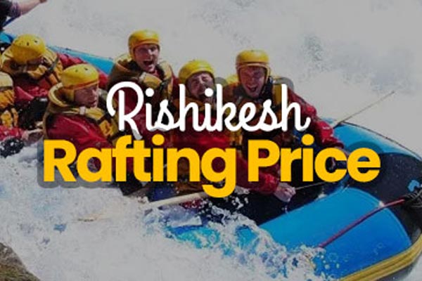 6 Popular Rafting in Rishikesh with Prices