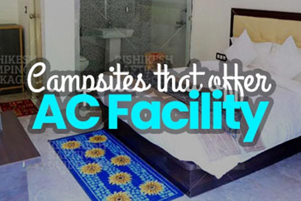 5 Camps & Resorts in Rishikesh with AC facility