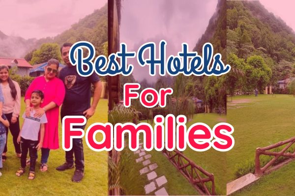Hotels in Rishikesh for Families